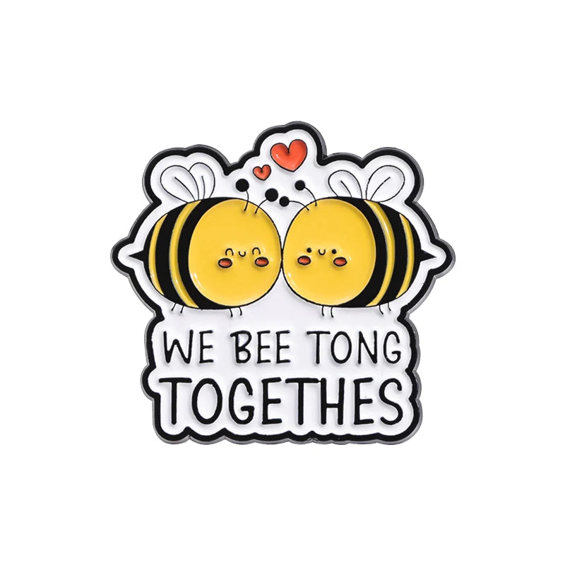 Cute Bee Enamel Pins Custom YOU AND ME ARE MEANT TO BEE Brooches Lapel Badges Cartoon Animal Jewelry Gift for Kids Friends